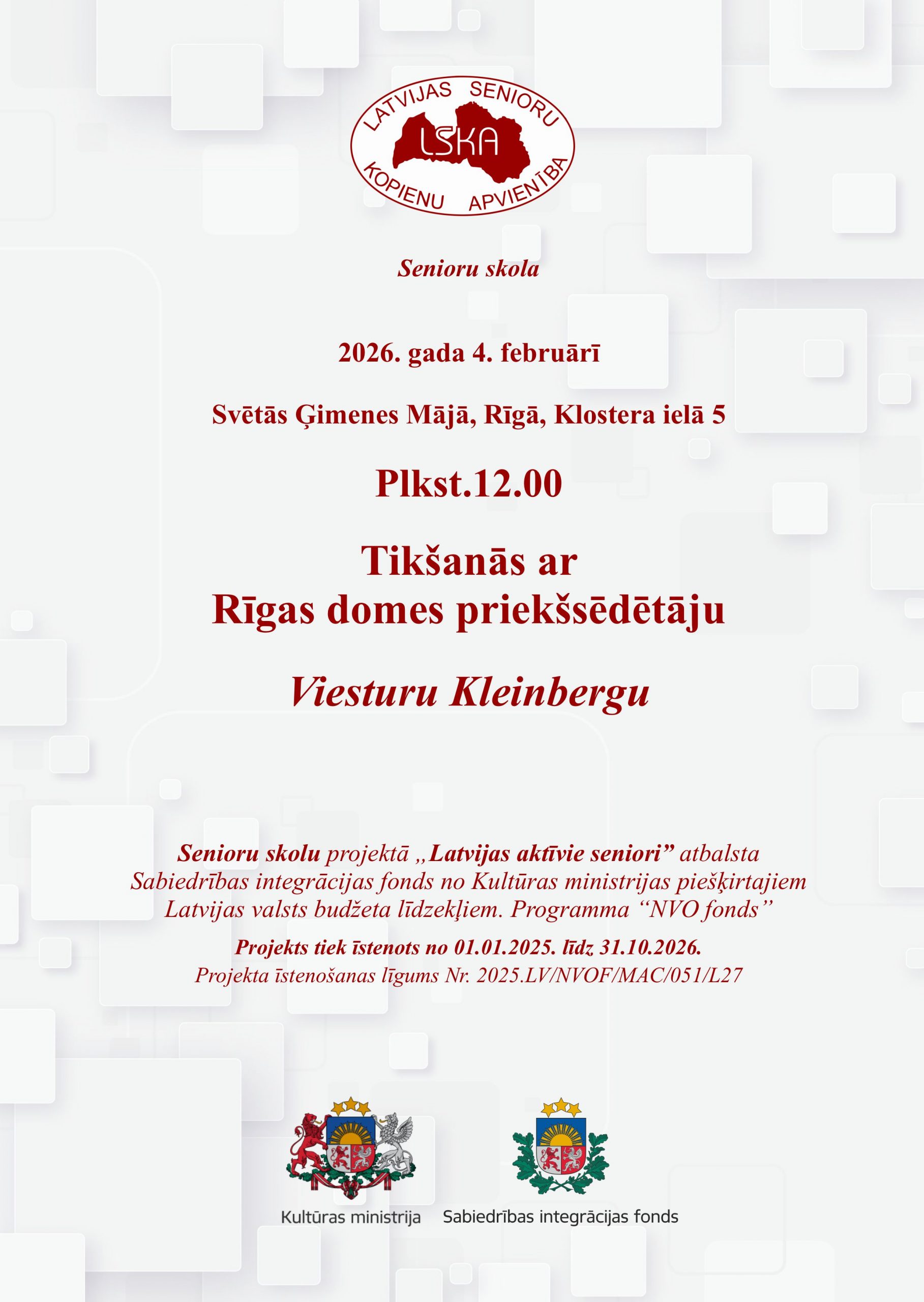 Tikšanās ar  Rīgas domes priekšsēdētāju   Viesturu Kleinbergu