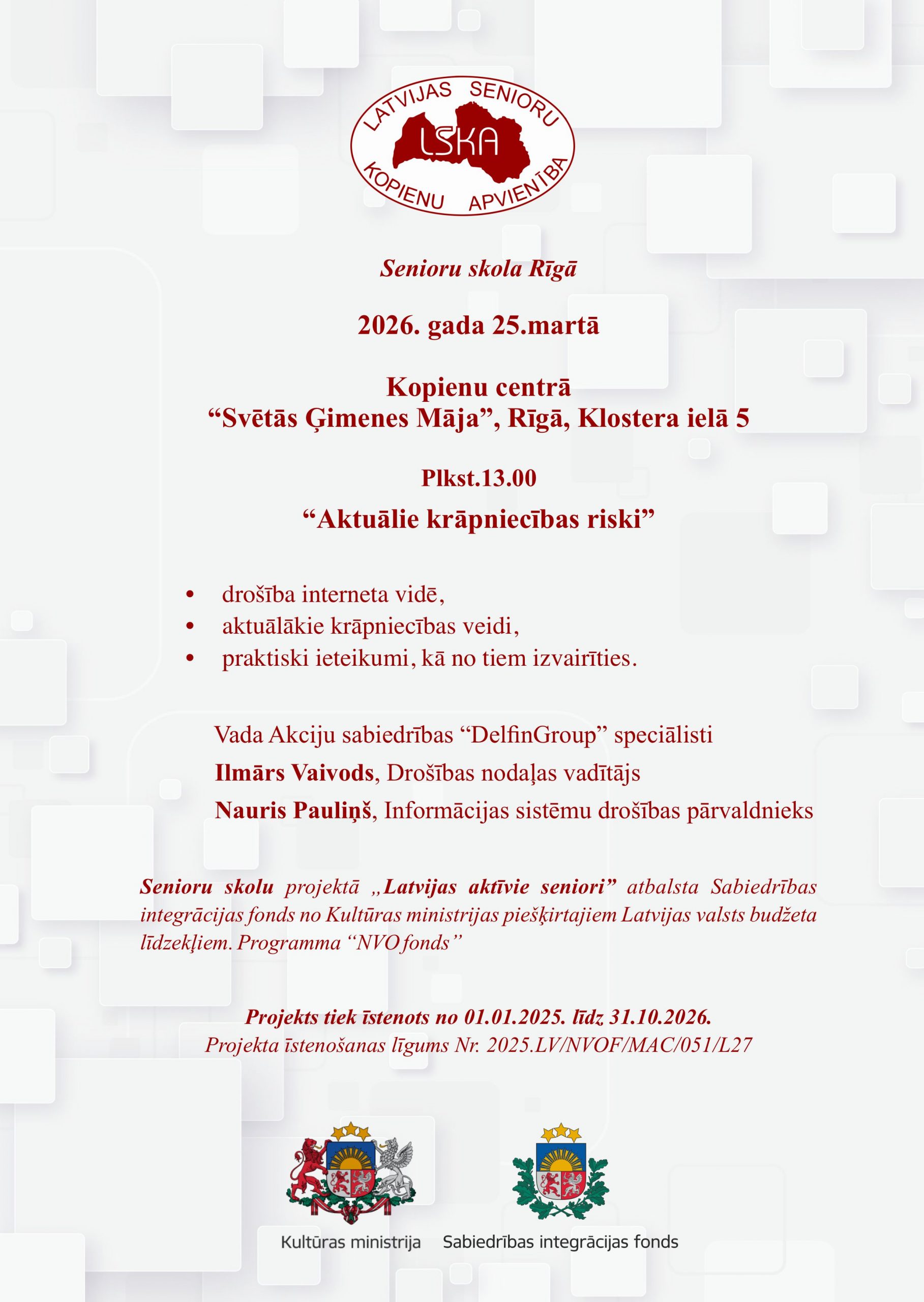 “Aktuālie krāpniecības riski”