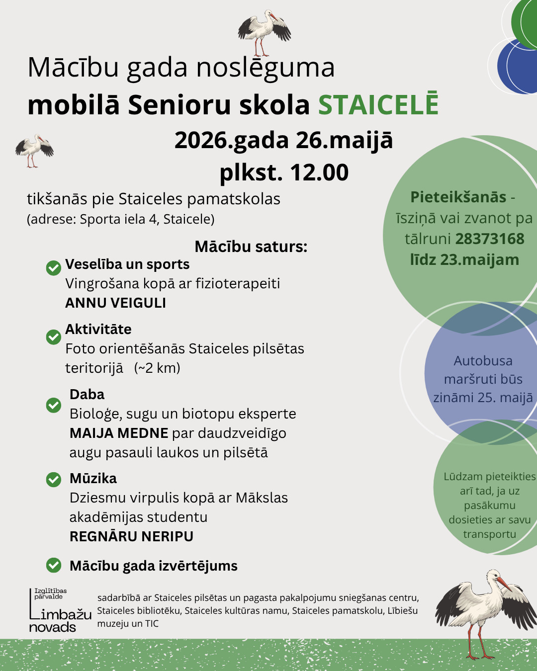 Mâcibu gada noslēguma mobilā Senioru skola STAICELE 2026.gada 26.maijā