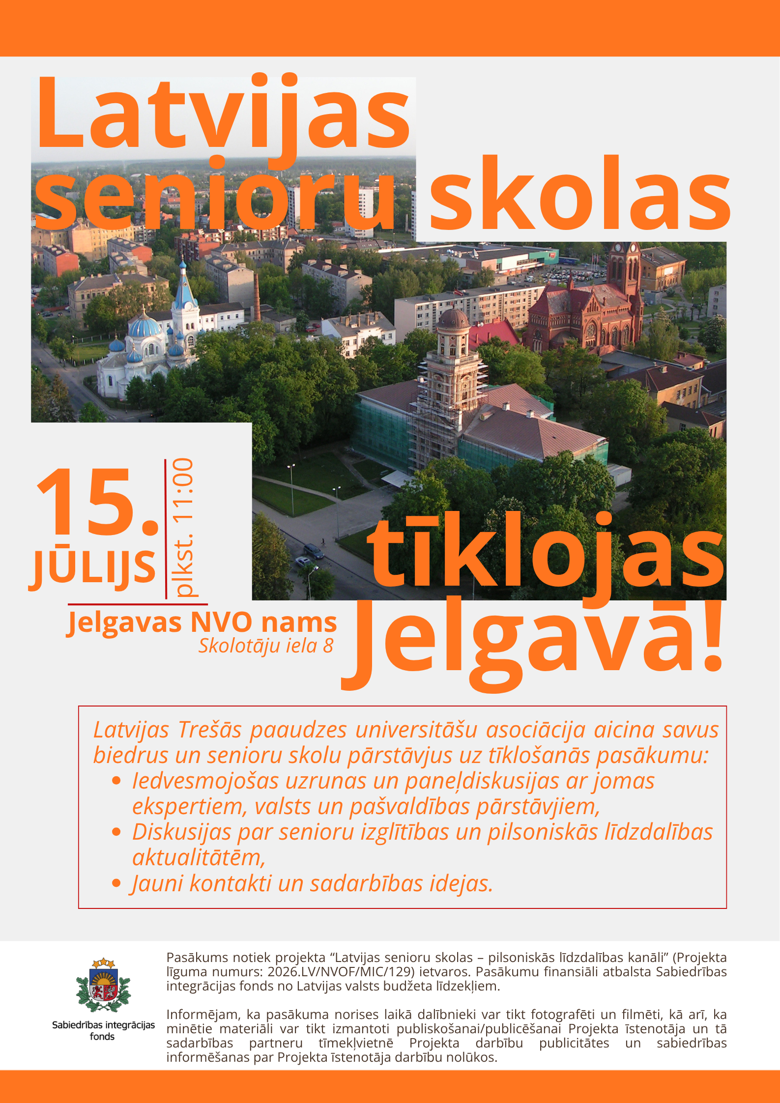 Latvijas senioru skolas tiklojas Jelgava!
