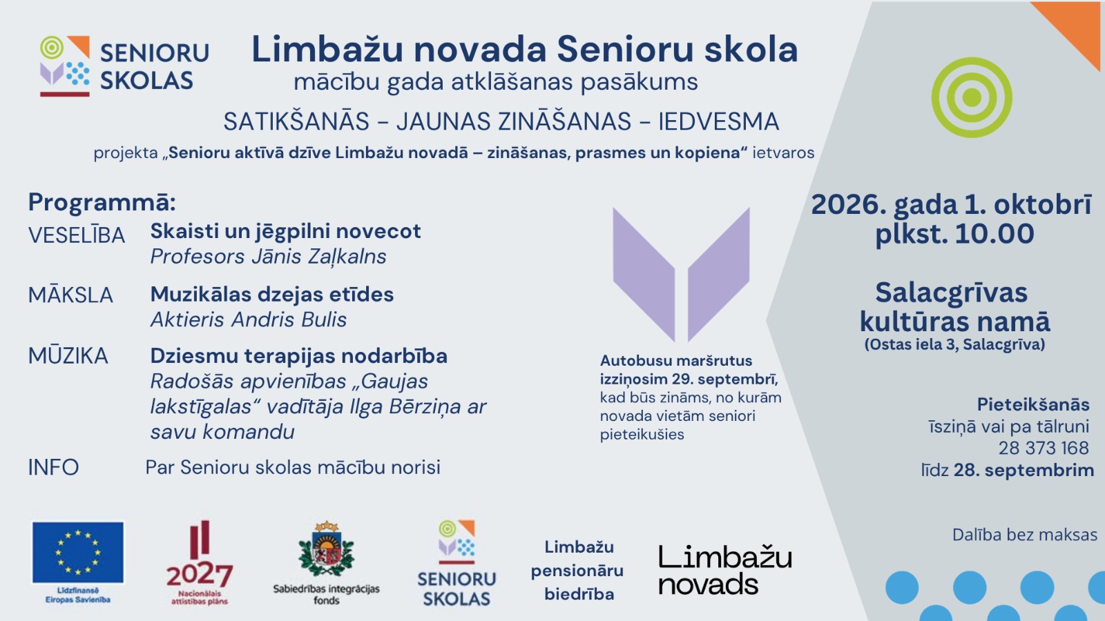 Limbažu novada Senioru skola macibu gada atklašanas pasakums