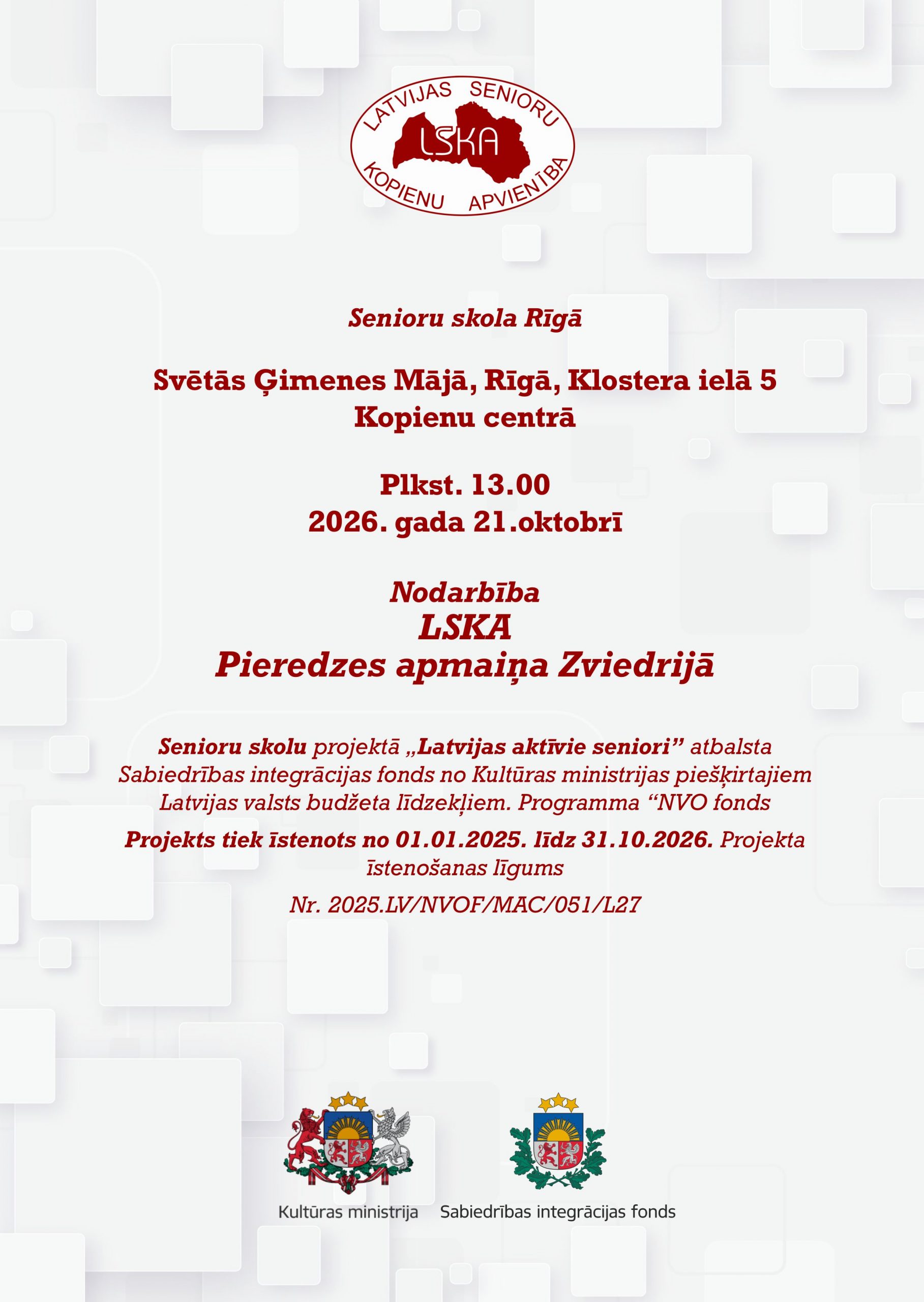 Pieredzes apmaiņa Zviedrijā